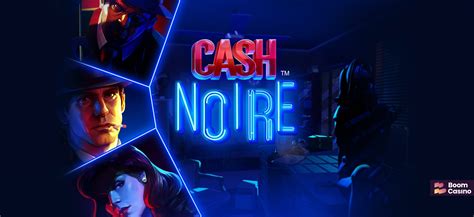 Cash Noire 3